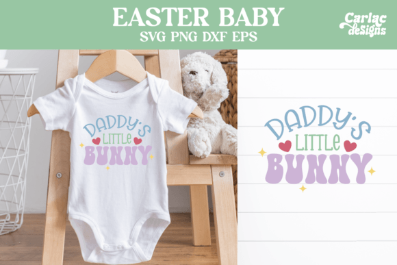 Download Easter Baby Design, Daddy's Little Bunny - Premium Resources